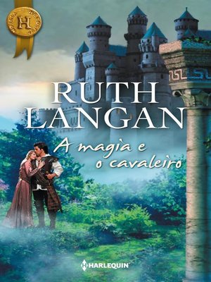 cover image of A magia e o cavaleiro